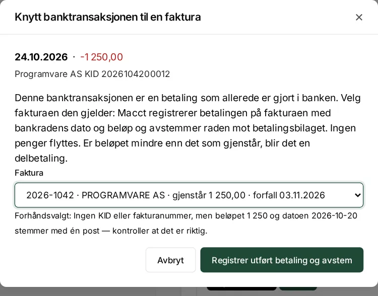 Betalingen og fakturaen hører sammen.